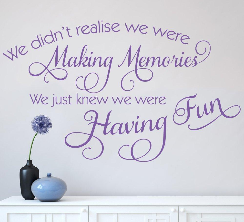 We didn't realise we were making memories Wall Sticker image 0