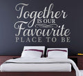 Together is our favourite place to be wall sticker image 0