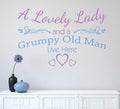 A Lovely Lady and Grumpy Old Man Live Here Wall Sticker image 0
