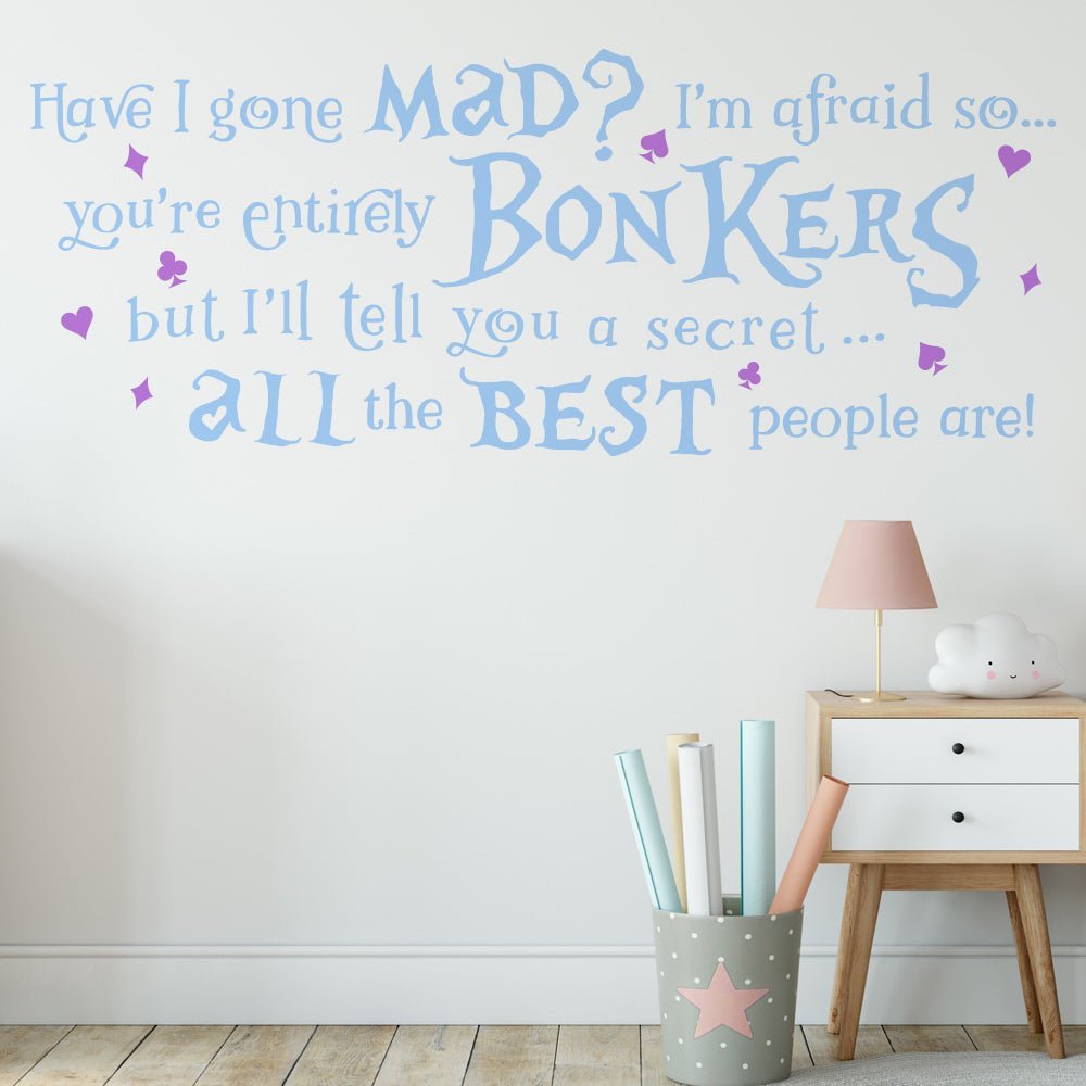 Alice in Wonderland Wall Sticker - Have I gone Mad image 2