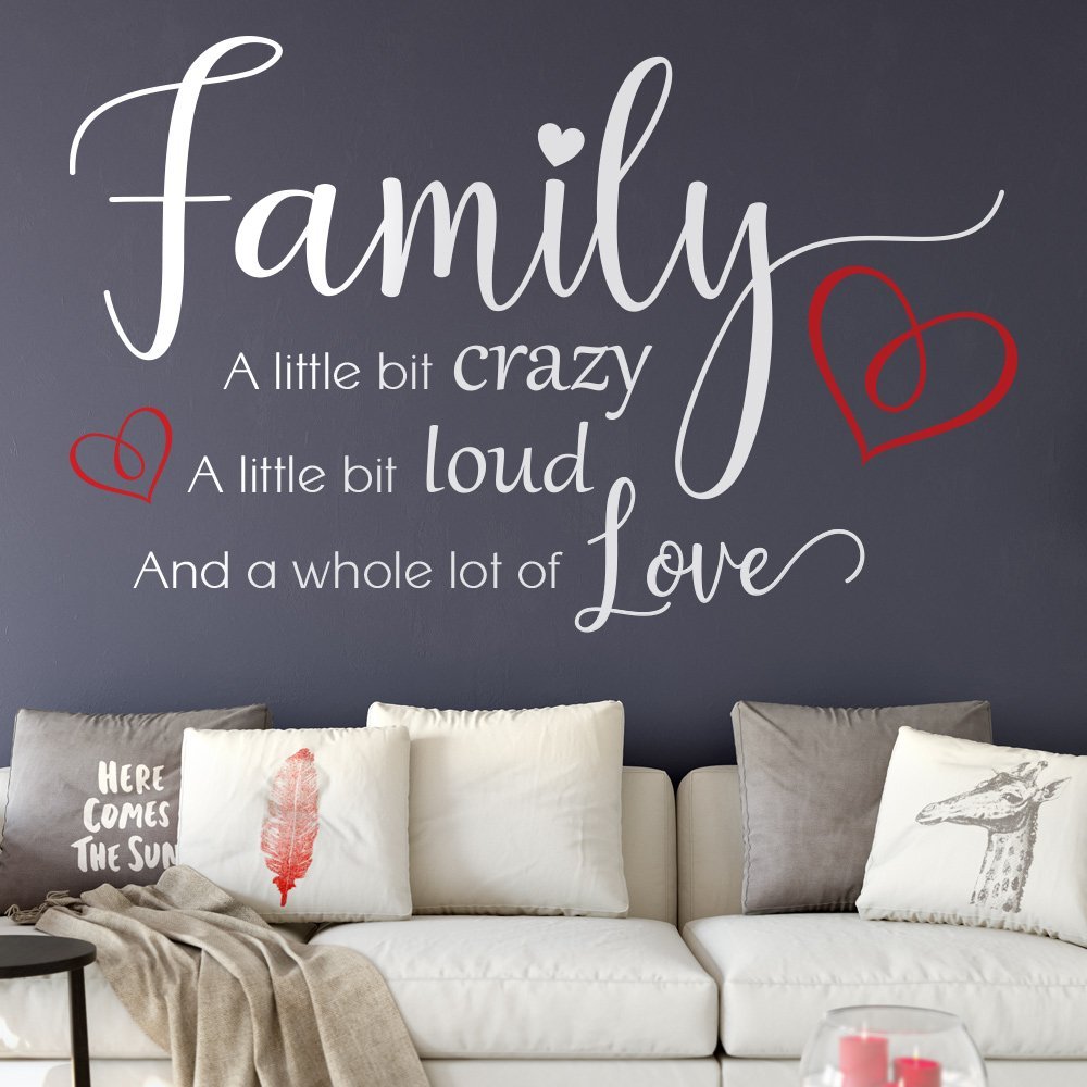 Family Wall Sticker - A little bit crazy whole lot of love wall quote image 0