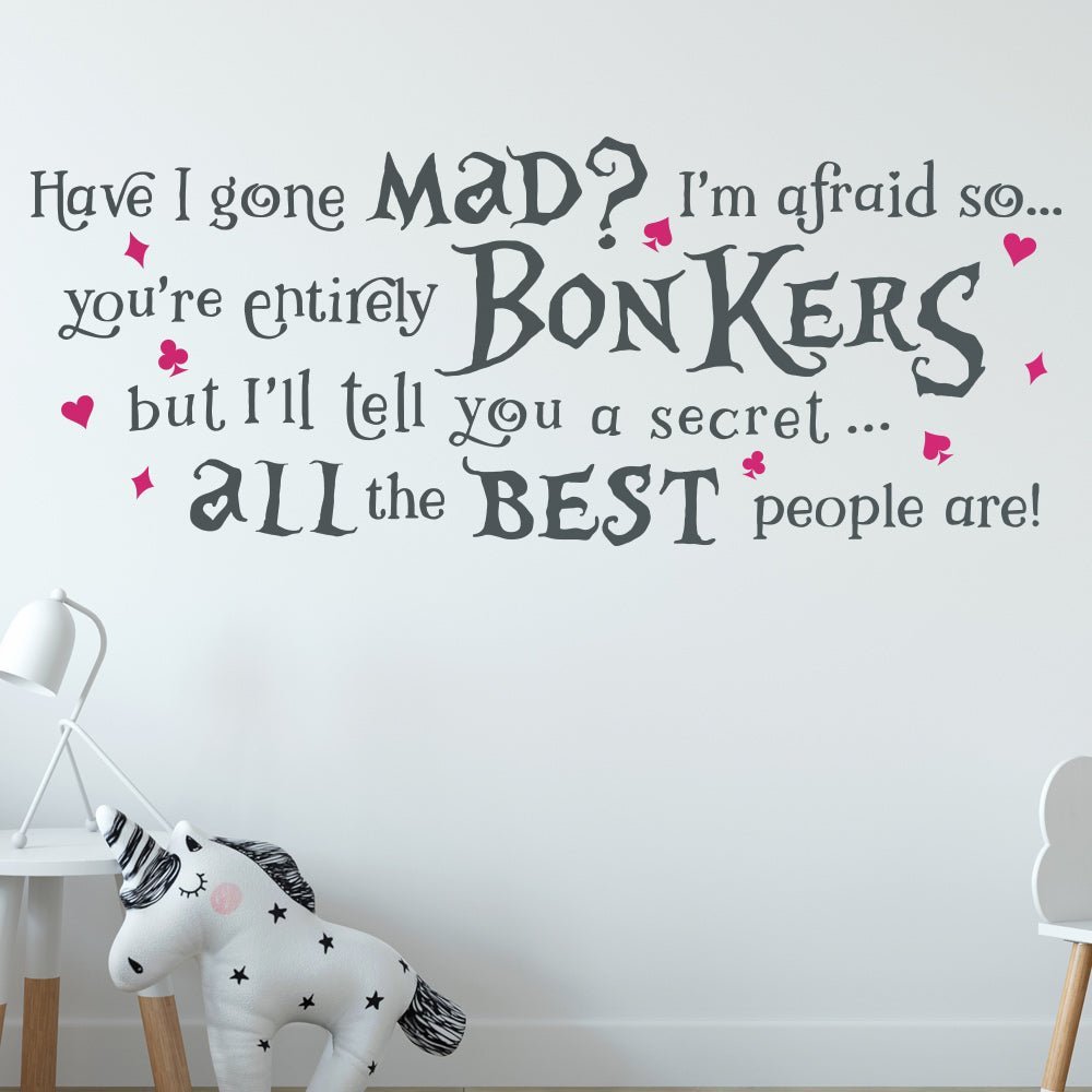 Alice in Wonderland Wall Sticker - Have I gone Mad image 0