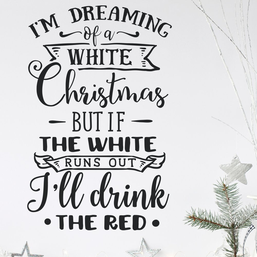Christmas I'm Dreaming of Wine Wall Sticker image 0