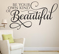 Be your own kind of beautiful Wall Sticker image 0
