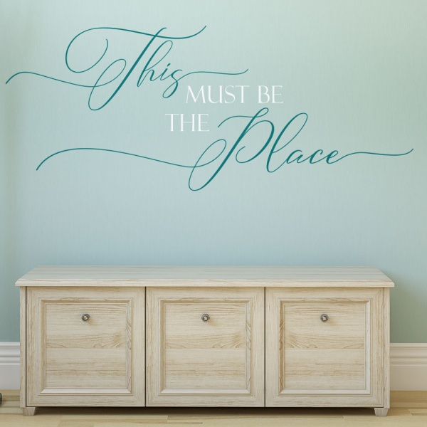 This Must Be The Place Wall Art Sticker